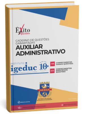 Agente Administrativo - Banca IGEDUC. AESGA - Questões Gabaritadas