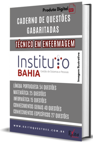 Técnico Em Enfermagem - Banca INSTITUTO BAHIA - Questões Gabaritadas