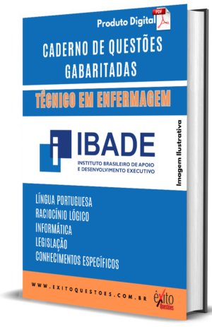 Técnico Em Enfermagem - Banca IBADE - Questões Gabaritadas