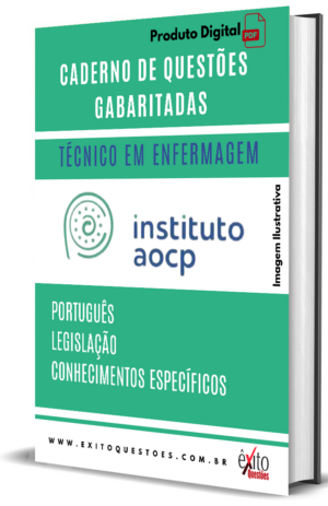 Técnico Em Enfermagem - Banca INSTITUTO AOCP - Questões Gabaritadas