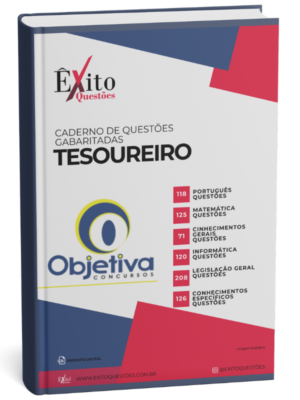 Tesoureiro - Banca OBJETIVA CONCURSOS - Questões Gabaritadas