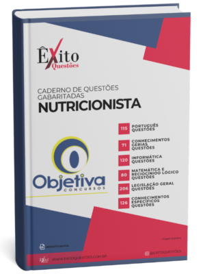 Nutricionista - Banca BANCA OBJETIVA - Questões Gabaritadas