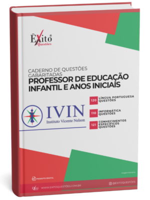 Professor Infantil E Anos Iniciais - Banca IVIN - Questões Gabaritadas