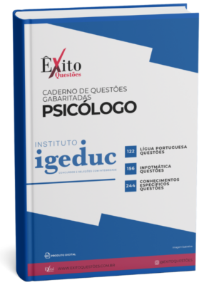Psicólogo - Banca IGEDUC. - Questões Gabaritadas
