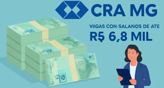 Concurso CRA MG 2026: Vagas com Salários de até R$ 6,8 Mil